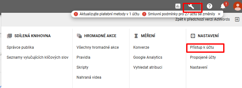 Google Ads nasdílení účtu krok 1