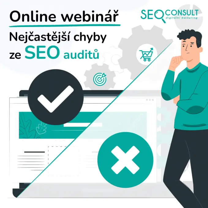 Online webinář – nejčastější chyby ze SEO auditů